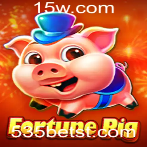 FortunePig: Descubra o Novo Sensação do 535bet