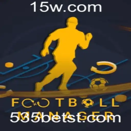 Explorando o Fascinante Mundo de FootballManager e a Inovação 535bet