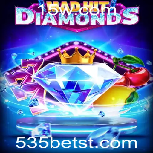 MadHitDiamonds: Uma Nova Era de Entretenimento com o 535bet