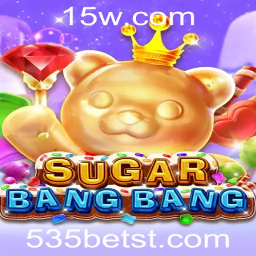 Descubra o Fascinante Mundo de SUGARBANGBANG com 535bet