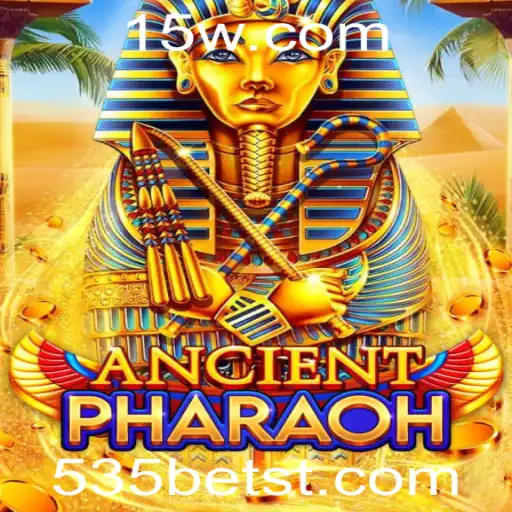 AncientPharaoh: Mergulhe na Aventura do Antigo Egito com 535bet